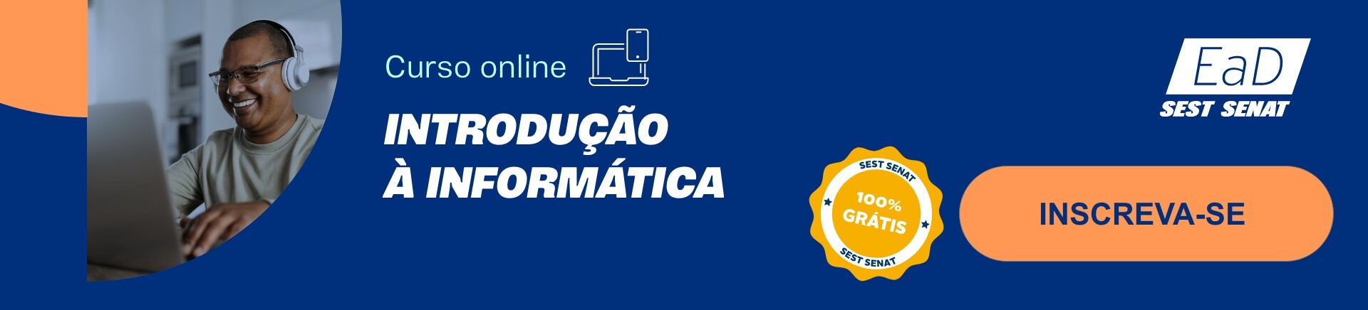 Banner do curso online e gratuito de introdução à informática que, ao clicar, direciona para a página do curso na EaD SEST SENAT